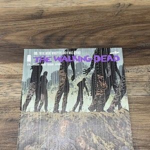 The Walking Dead #130 There Were Whispers & I was Afraid 2014 Image Comic Book